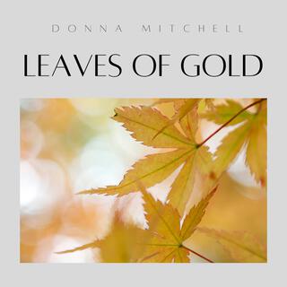 Leaves of Gold