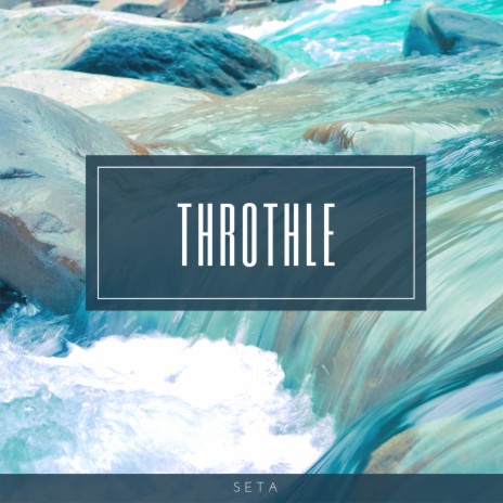 Throthle | Boomplay Music