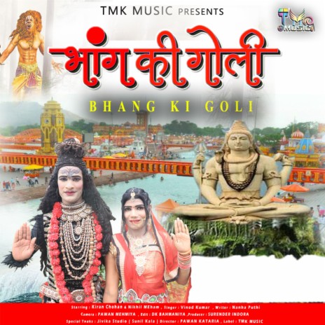 Bhang Ki Goli ft. Nikhil Meham & Kiran Chohan | Boomplay Music