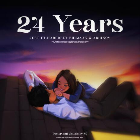 24 YEARS ft. Harpreet Bhujaan | Boomplay Music