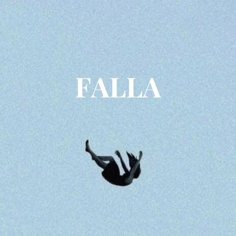 Falla ft. Maliwe | Boomplay Music