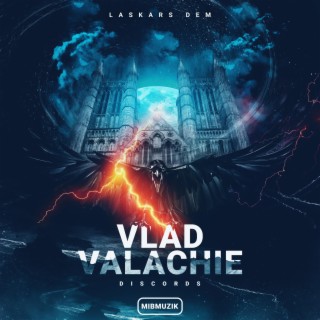 Vlad Valachie Discords