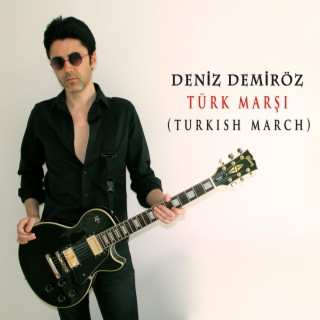 Türk Marşı (Turkish March)