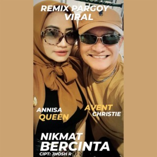 Nikmat Bercinta (Remix Pargoy Viral)