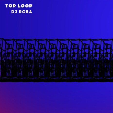 Top Loop 01 | Boomplay Music