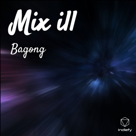 Mix ill | Boomplay Music