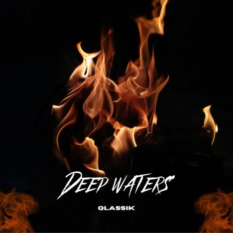 Deep Waters | Boomplay Music