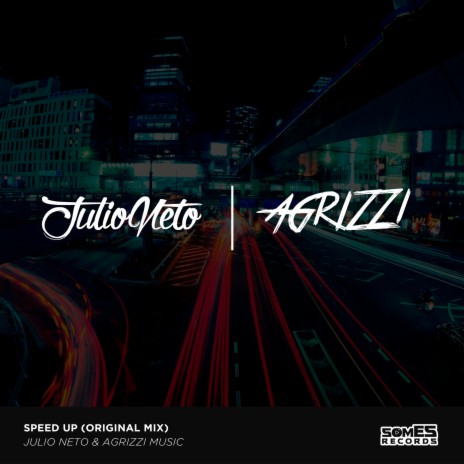 Speed Up ft. Agrizzi Music | Boomplay Music