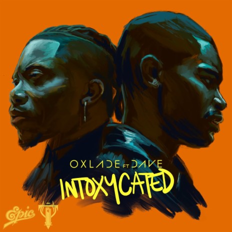 Oxlade INTOXYCATED ft. Dave MP3 Download Lyrics Boomplay