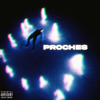 PROCHES