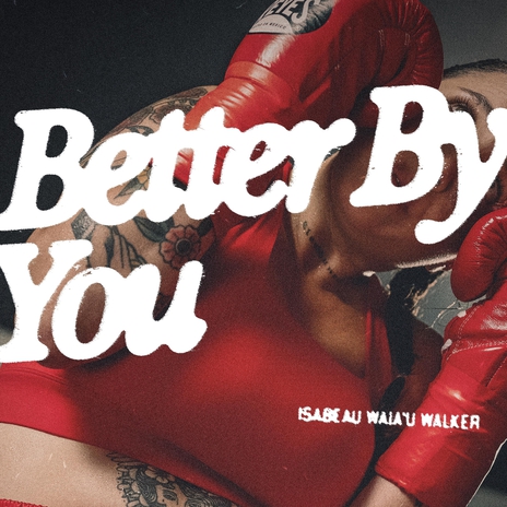 Better By You | Boomplay Music