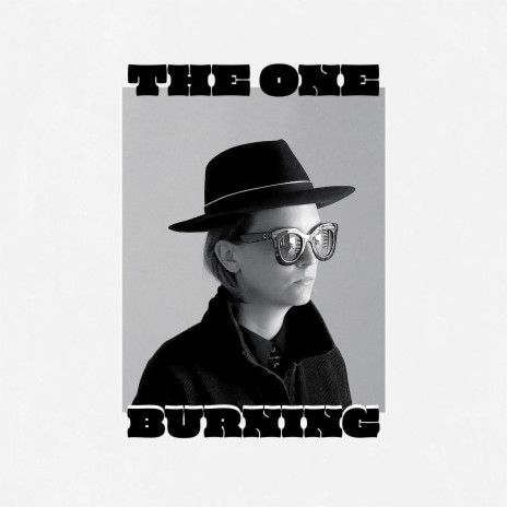 The One Burning | Boomplay Music