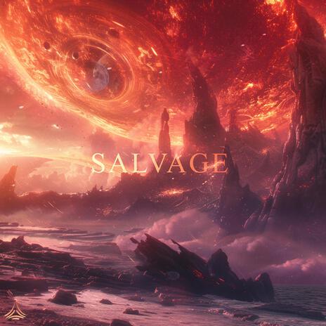 Salvage ft. HYLIA | Boomplay Music