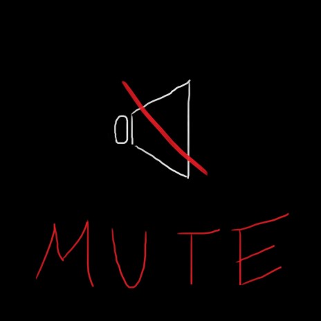 MUTE | Boomplay Music