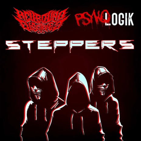 Steppers ft. Legion
