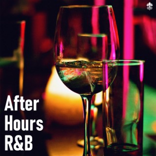 After Hours R&B