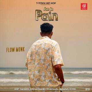 Am in Pain|Flow Monk