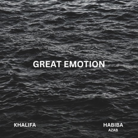Great Emotion ft. Habiba Azab | Boomplay Music