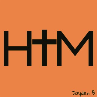 HIM (Orange EP)
