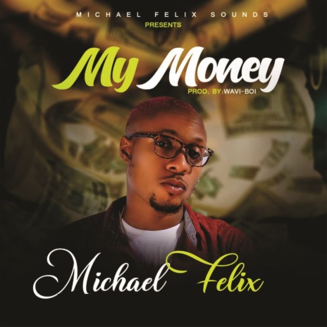 My Money | Boomplay Music