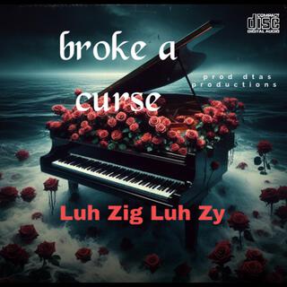 Broke a curse (Radio Edit)