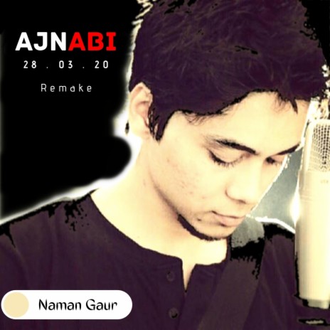 Ajnabi 2.0 | Boomplay Music