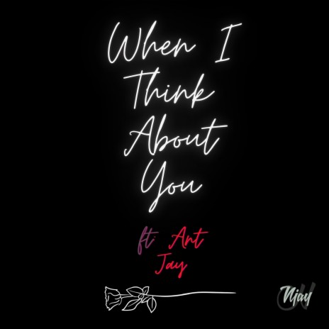 When I Think About You ft. Antj Music | Boomplay Music
