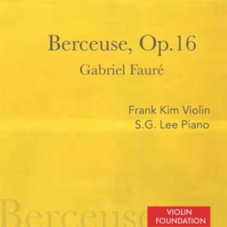 Gabriel Fauré Berceuse