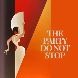 The Party Do Not Stop