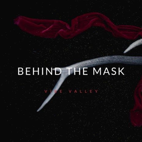 Behind the Mask | Boomplay Music