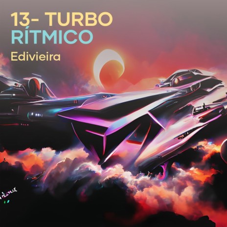 13- Turbo Rítmico | Boomplay Music