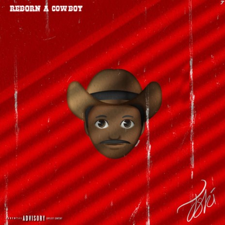 Reborn A Cowboy | Boomplay Music