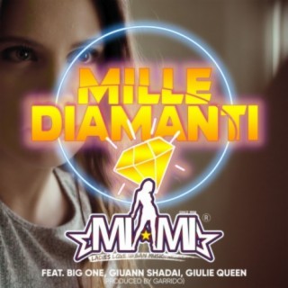 Mille Diamanti