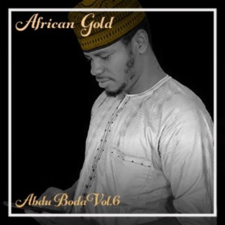 African Gold - Abdu Boda Vol, 6