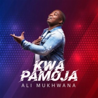 Kwa Pamoja lyrics | Boomplay Music