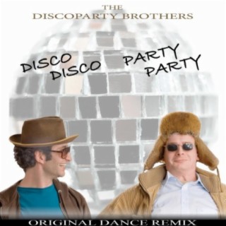 DISCO DISCO PARTY PARTY - Original Dance Remix