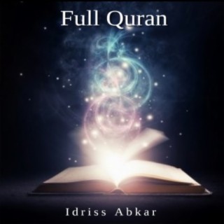 Full Quran Idriss Abkar