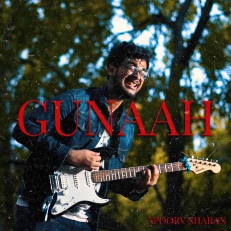 Gunaah | Boomplay Music