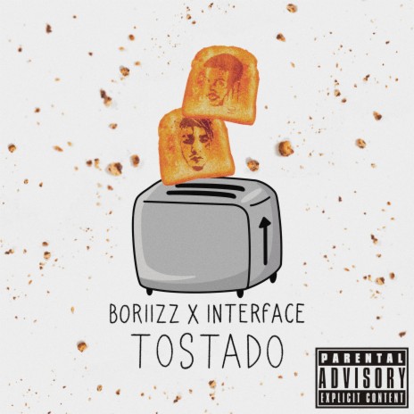 Tostado ft. Interface | Boomplay Music