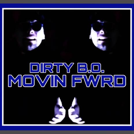 Movin Fwrd | Boomplay Music