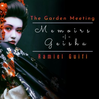 The Garden Meeting - From Memoirs of A Geisha (Solo Piano)