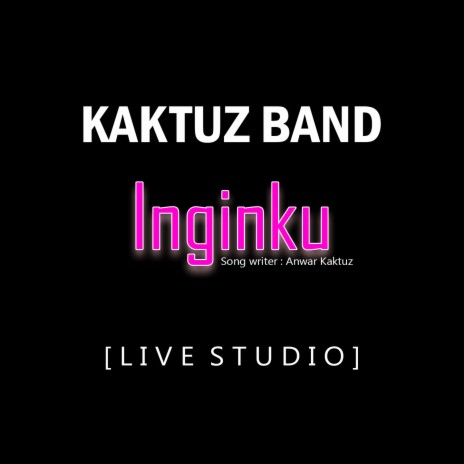 Inginku (Live Studio) | Boomplay Music