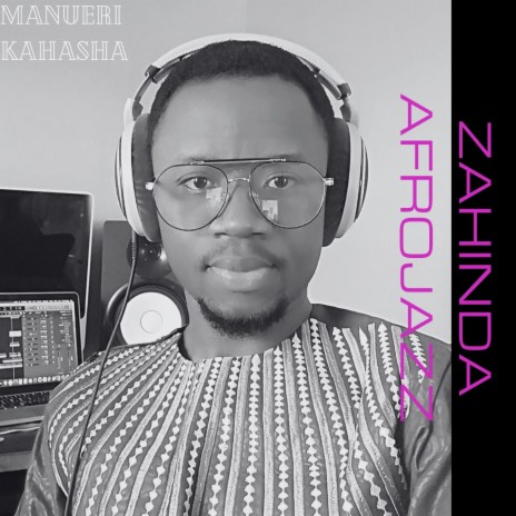 EZO NGABO ZAHINDA (AFROJAZZ) | Boomplay Music