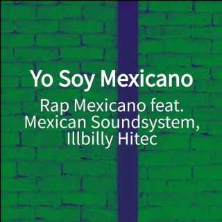 Yo Soy Mexicano