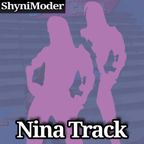 Nina Track | Boomplay Music