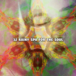 32 Spa pluvieux pour l'âme (2022 Tempête Alive Records)