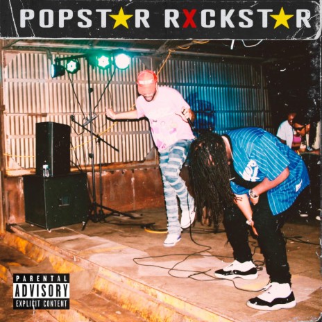 POPSTAR RXCKSTAR ft. DR3DA3 | Boomplay Music