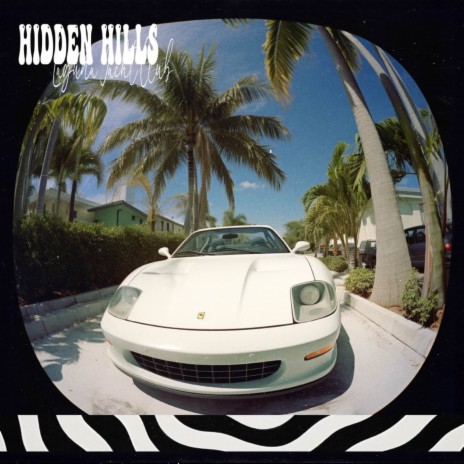 Hidden Hills ft. Laguna Yacht Club | Boomplay Music