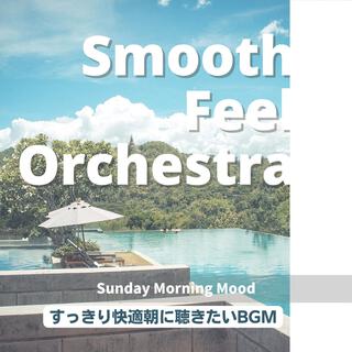 すっきり快適朝に聴きたいbgm - Sunday Morning Mood