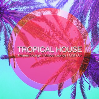 Tropical House